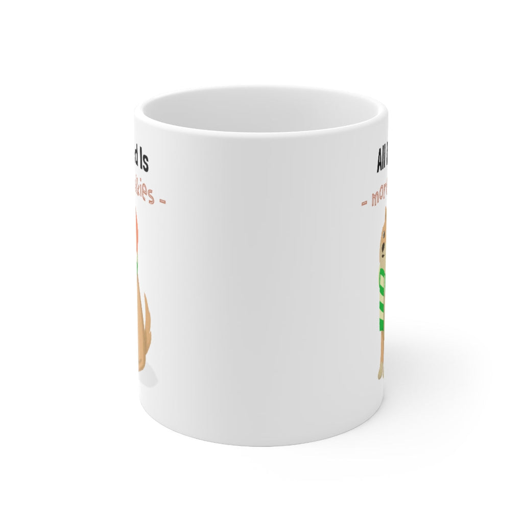 All I Need Is More Walkies Shiba Dog Mug