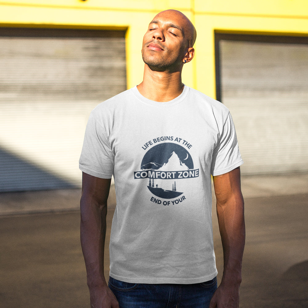 Men's Your Comfort Zone is T-Shirt