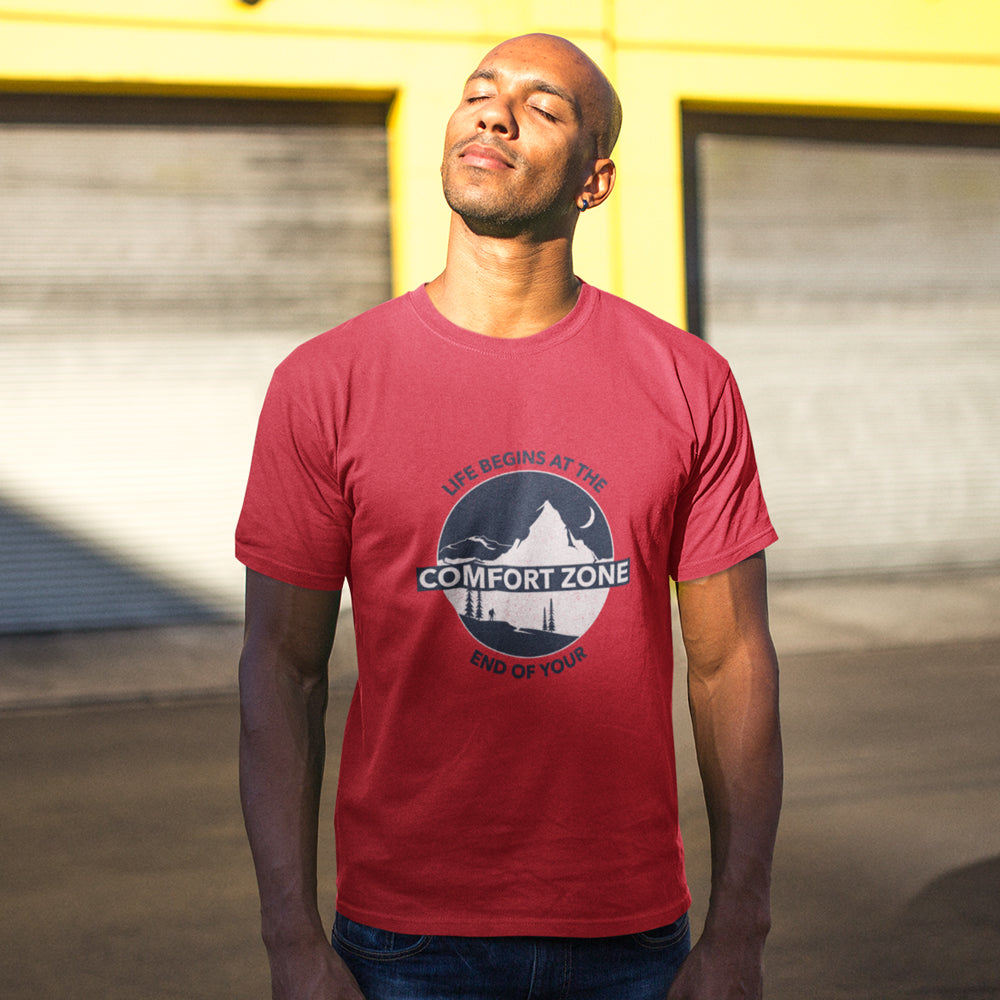 Men's Your Comfort Zone is T-Shirt