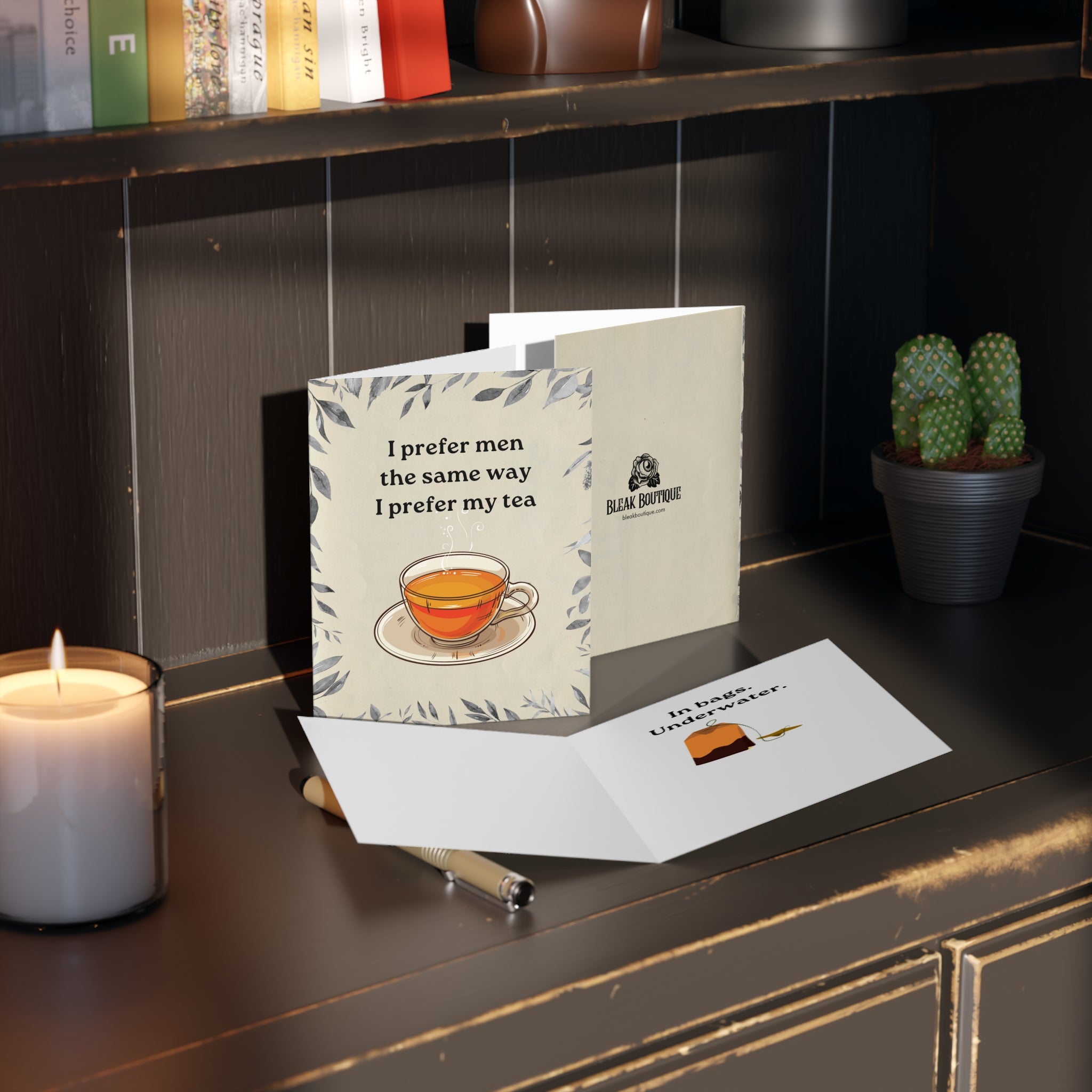 "I Prefer My Tea" Funny Greeting Cards