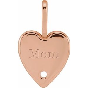 18K Rose Gold 1.7 mm Round Engraved MOM Heart Charm/Pendant Mounting