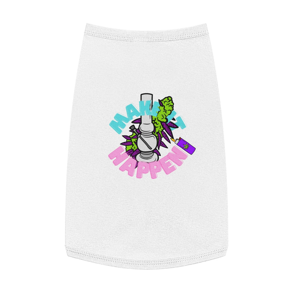 Make It Happen Cannabis Pet Tank Top
