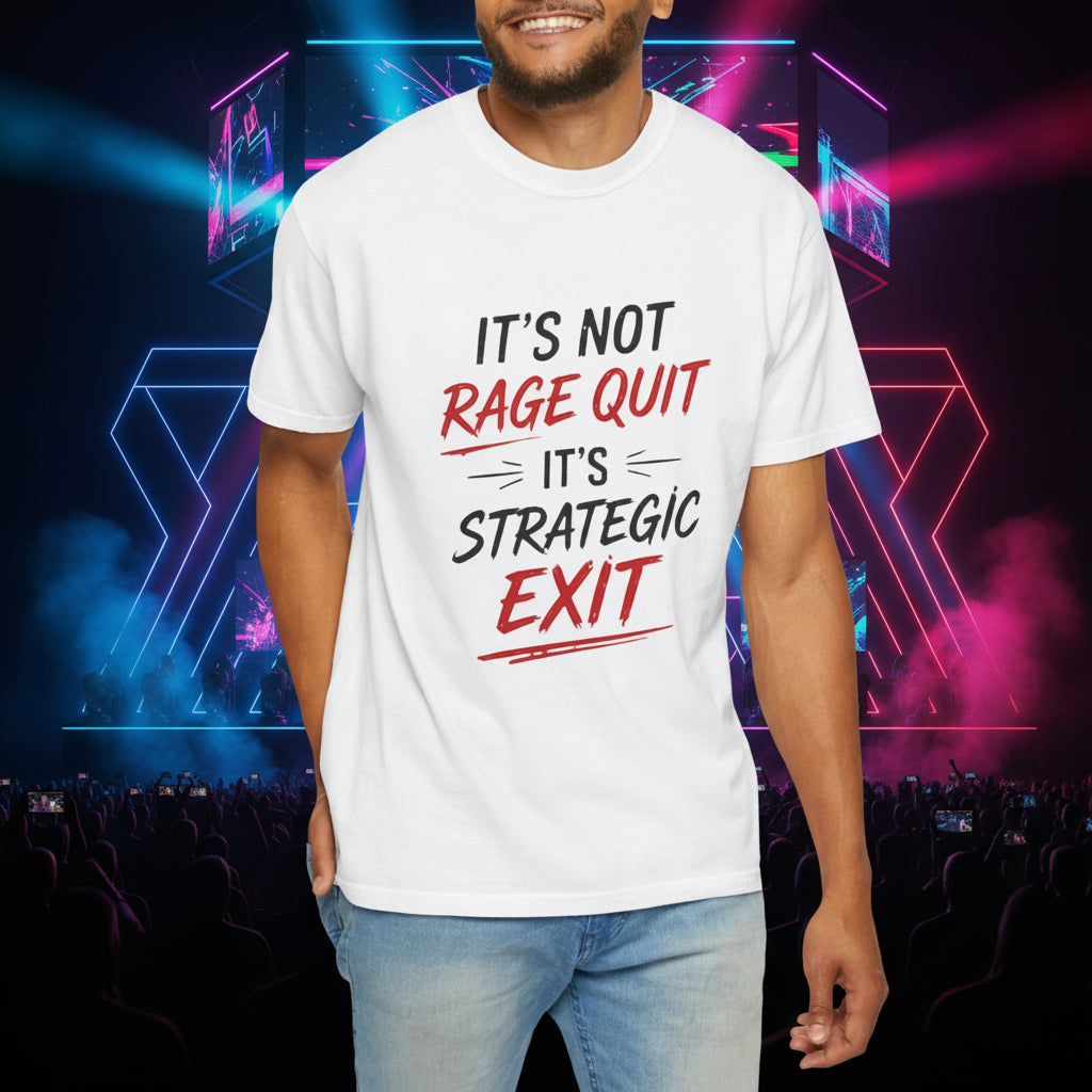 "It’s Not Rage Quit, It’s Strategic Exit" Graphic Tee
