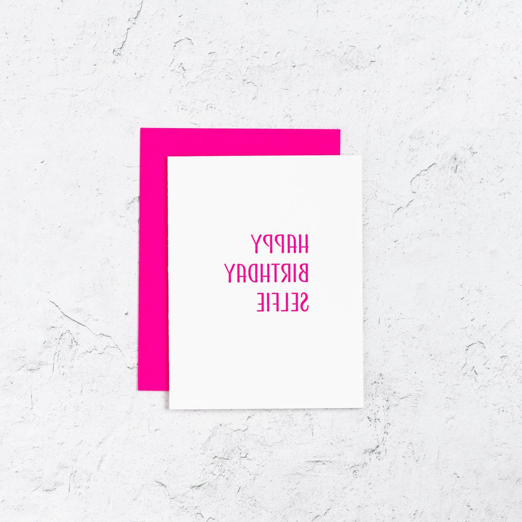 Happy Birthday Selfie Card