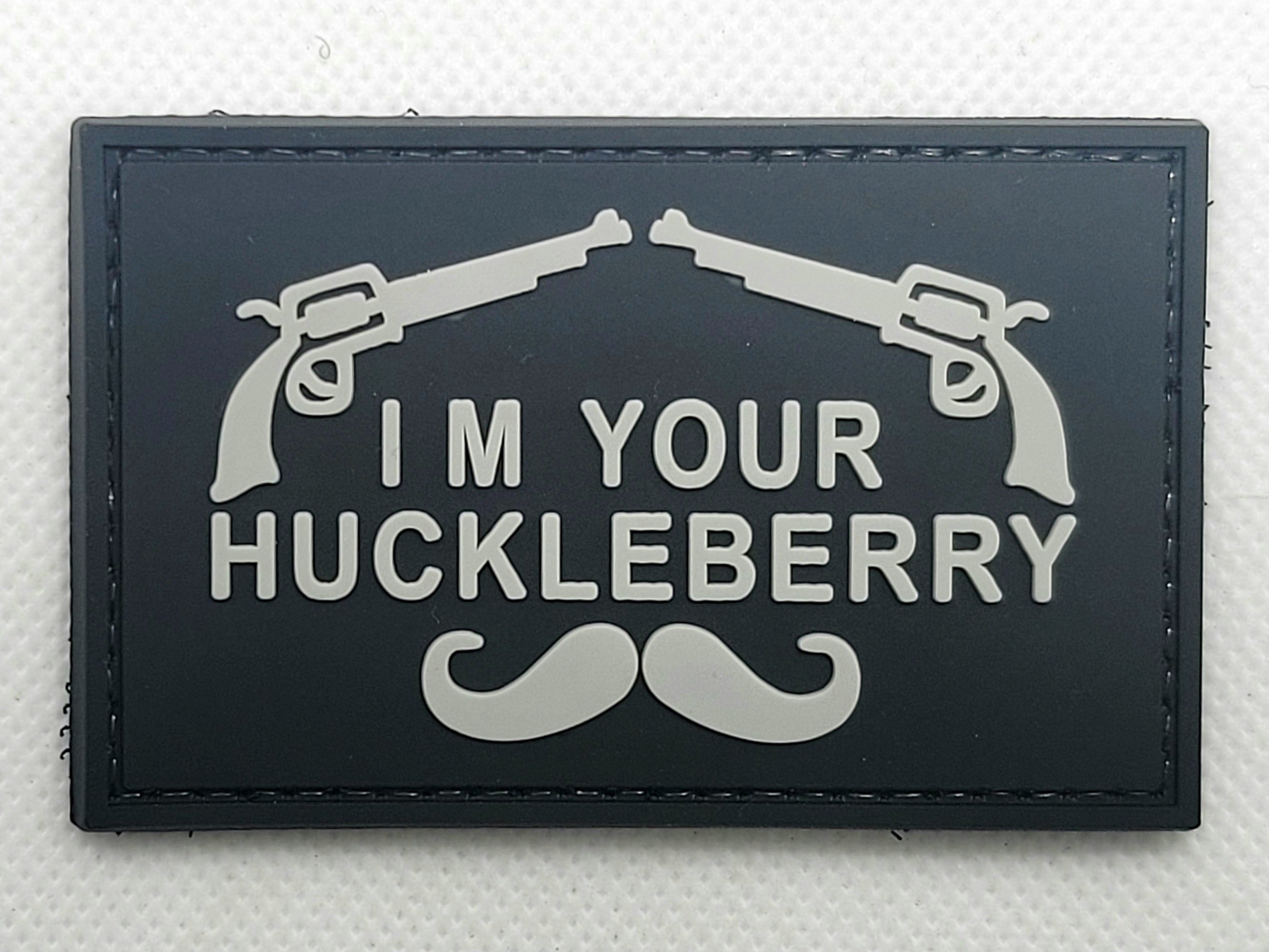 I'M YOUR HUCKLEBERRY - Dual Pistols PVC Patch
