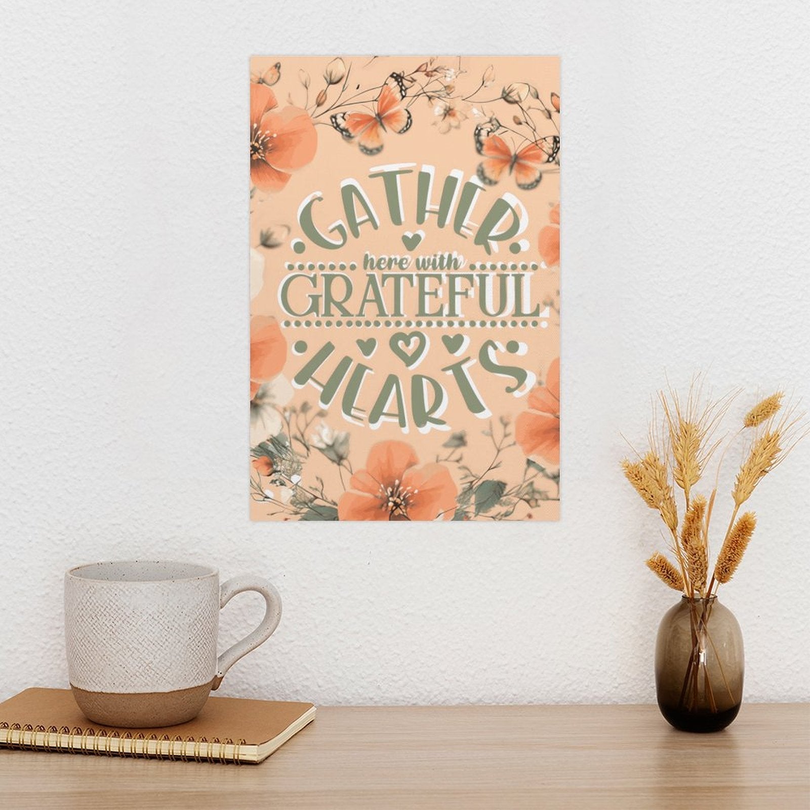Gather Here with Grateful Hearts Orange Decorative Canvas Hanging Poster Unframed