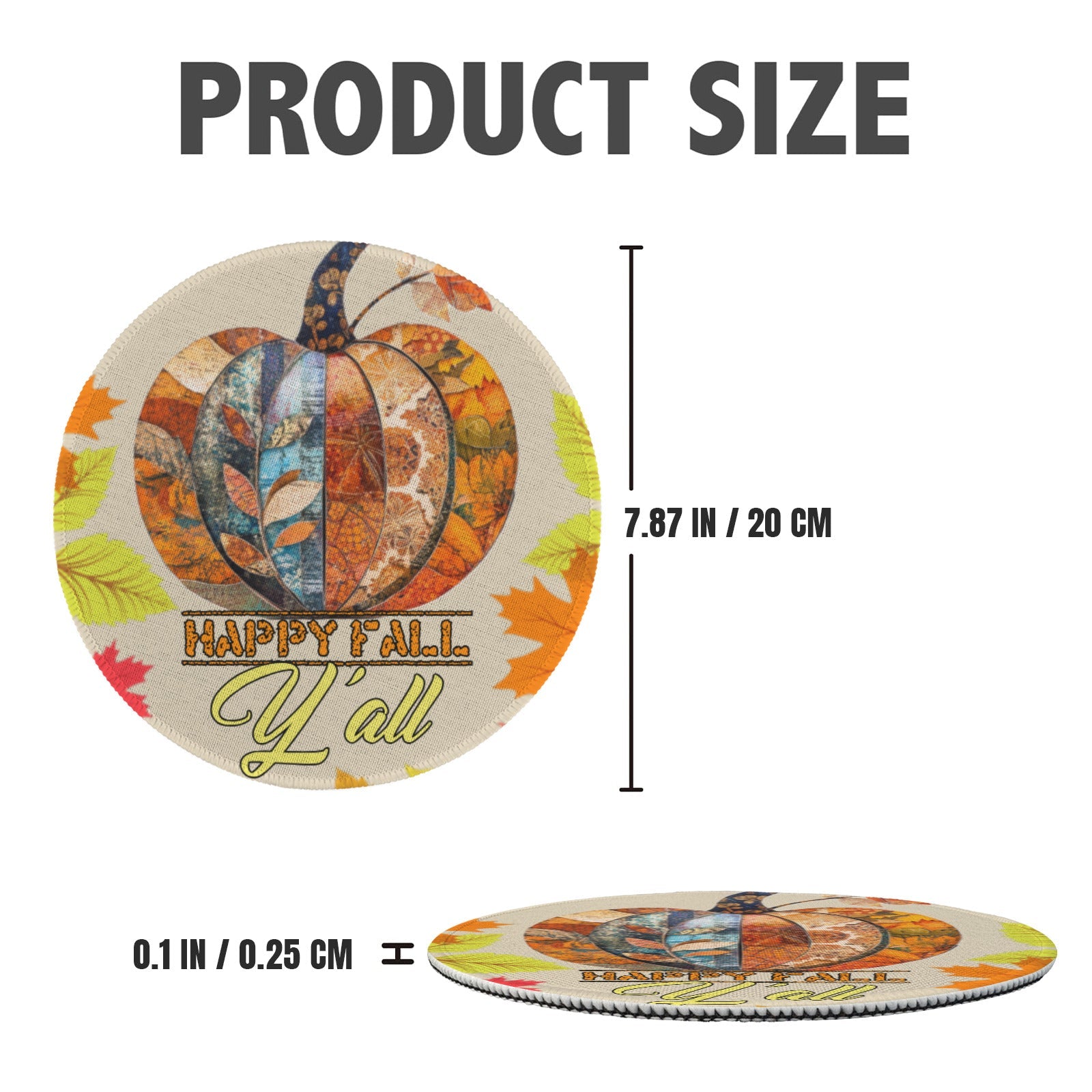 Happy Fall Y'all Pumpkin Autumn Round Place Mat (Made in USA)