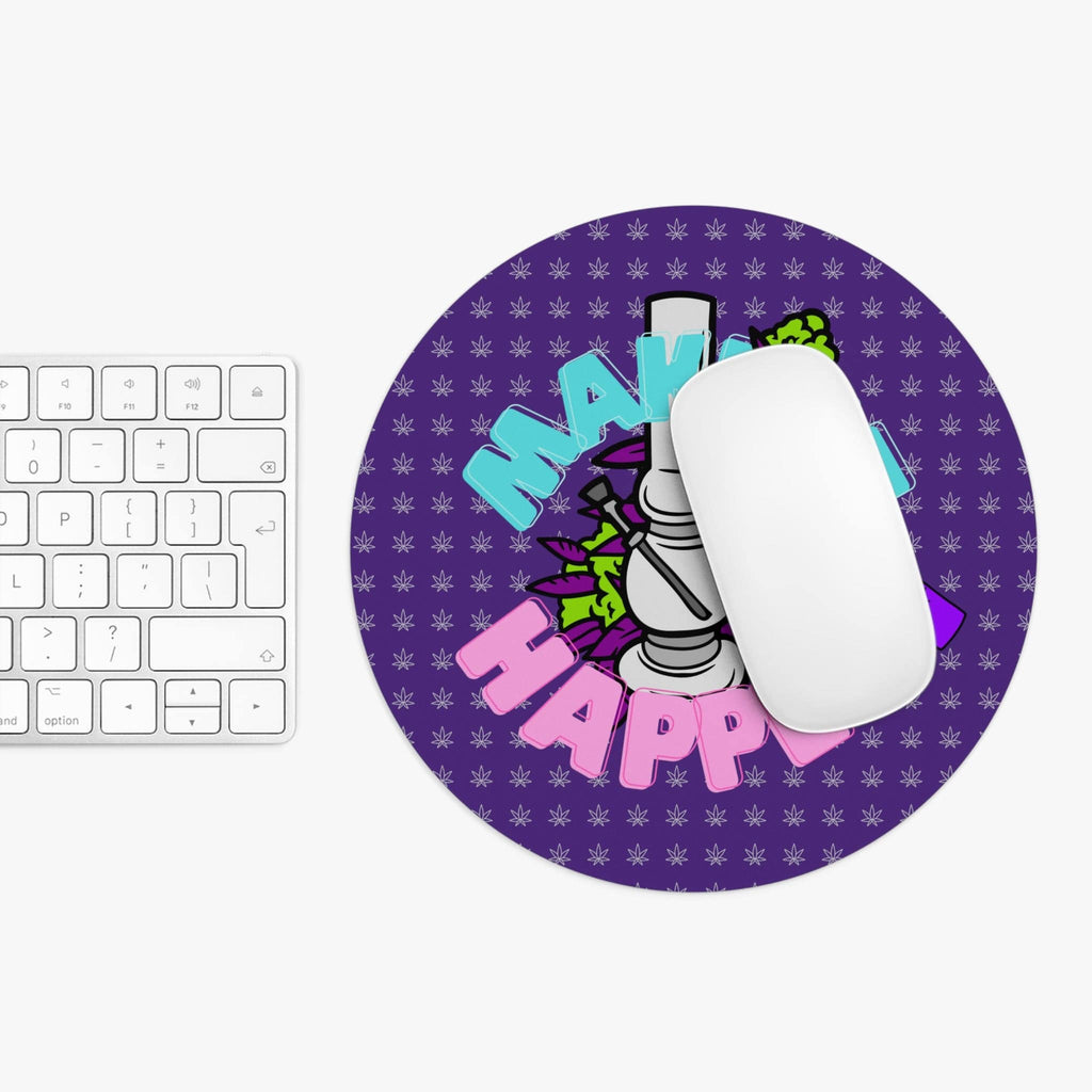 Make it Happen Cannabis, Bong, and Lighter Mouse Pad