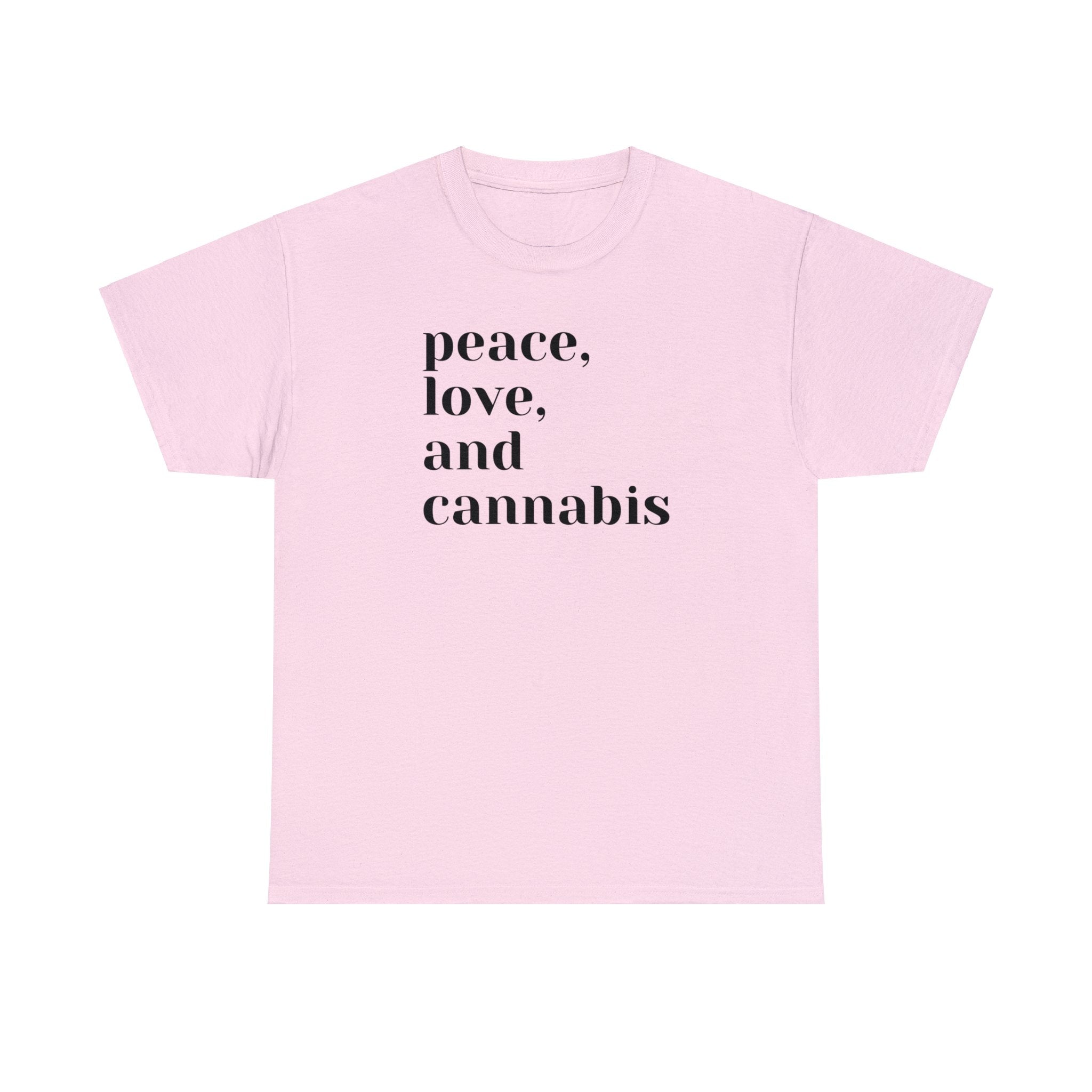 Peace, Love and Cannabis Tee