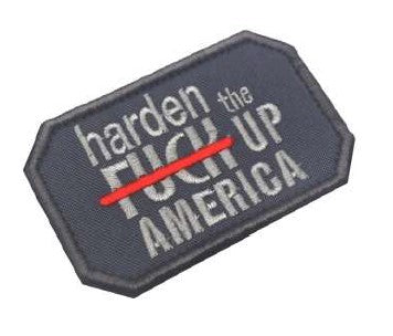 HARDEN THE ---- UP AMERICA