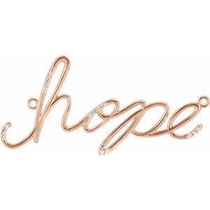 14K Rose Gold Accented "Hope" Phrase Necklace Center