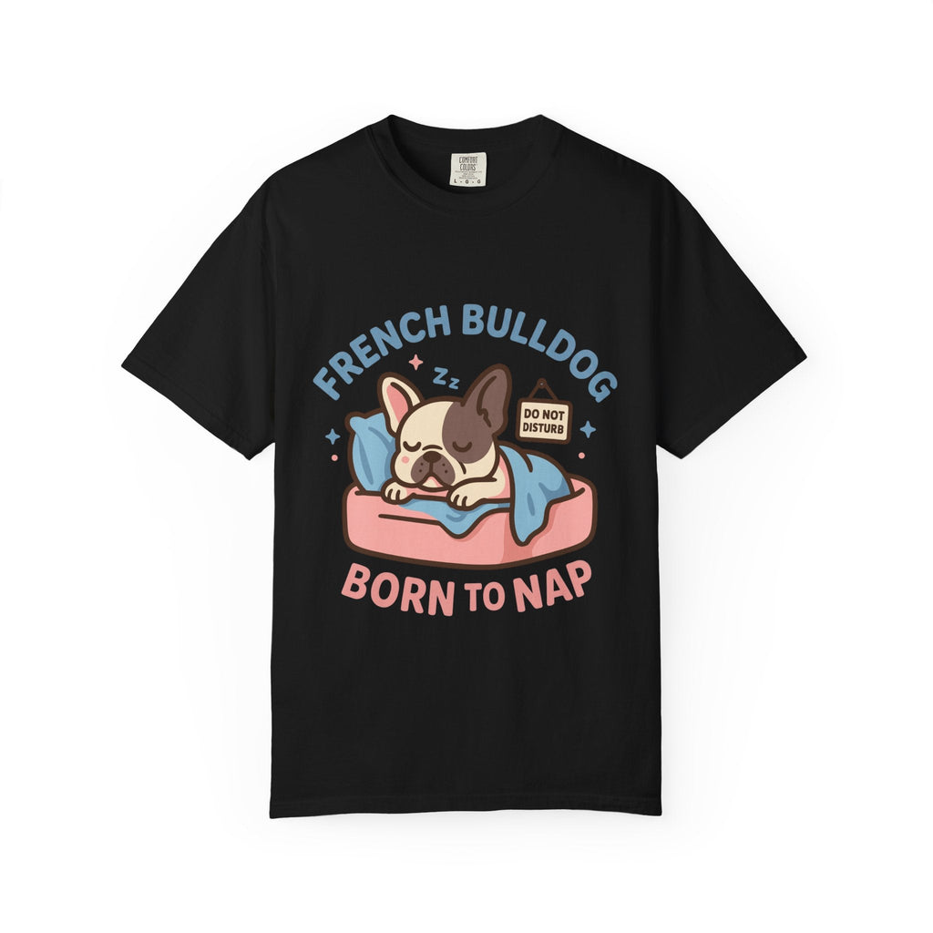French Bulldog “Born to Nap” T-Shirt