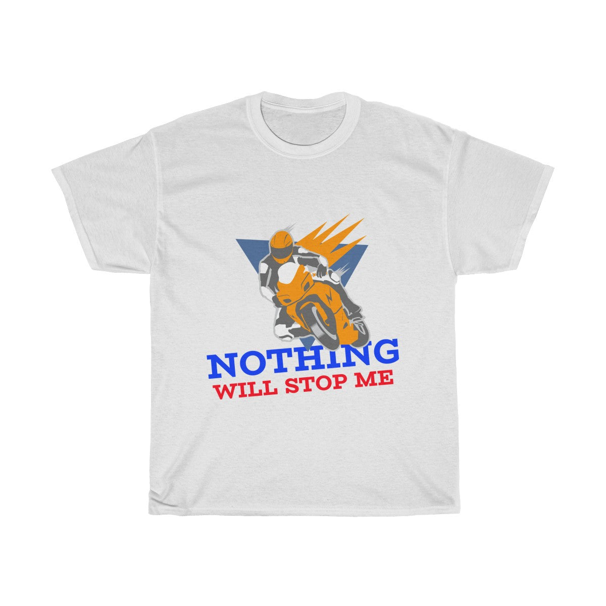 Mens Nothing Will Stop Me T-Shirt