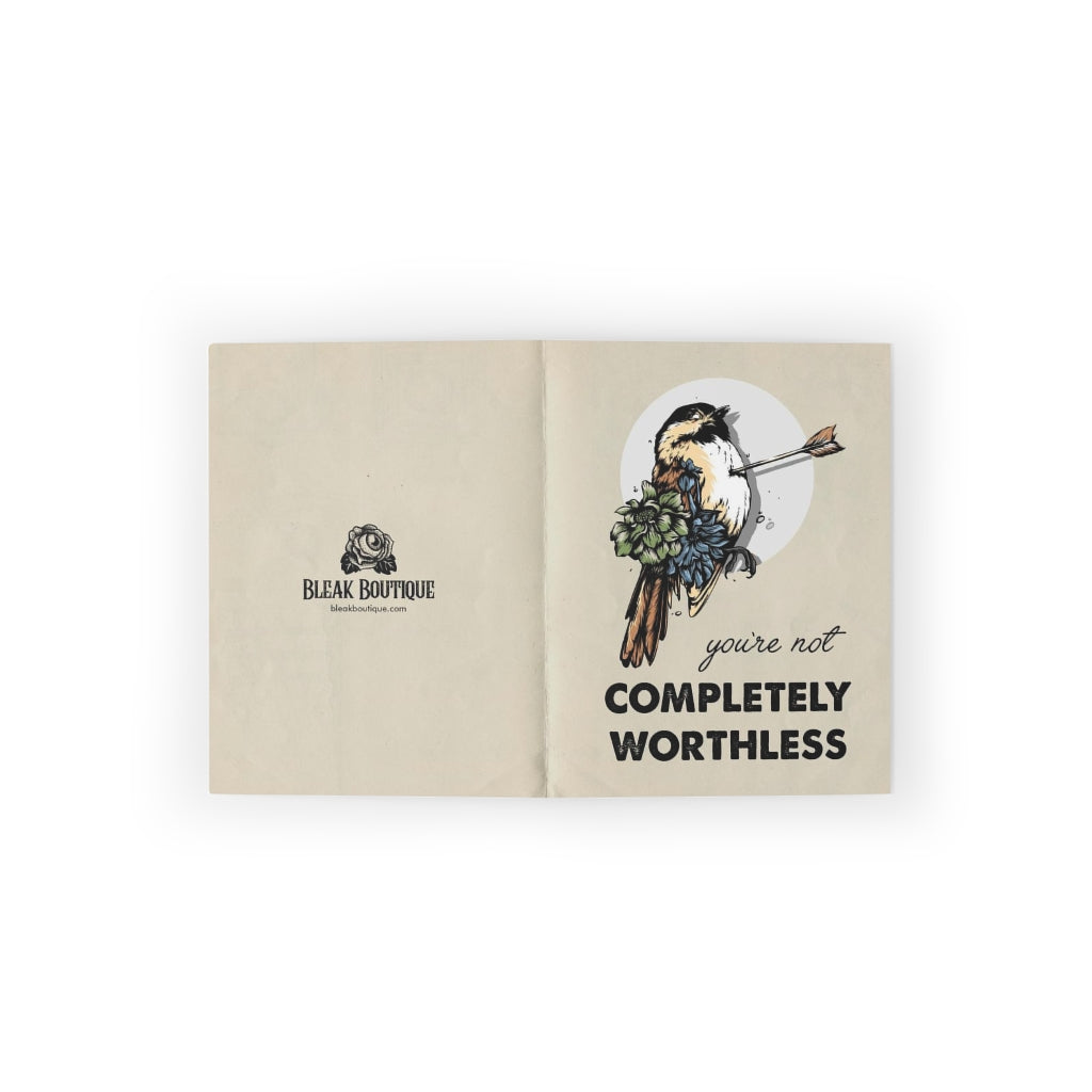 "You're Not Completely Worthless" Greeting Card