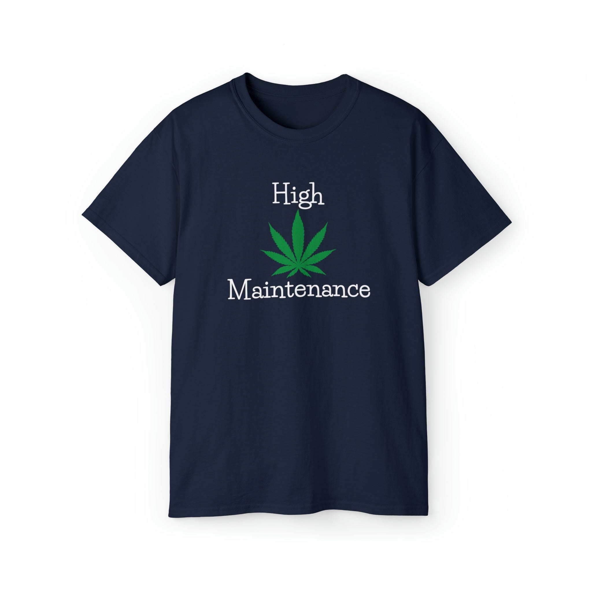 High Maintenance Cannabis Tee