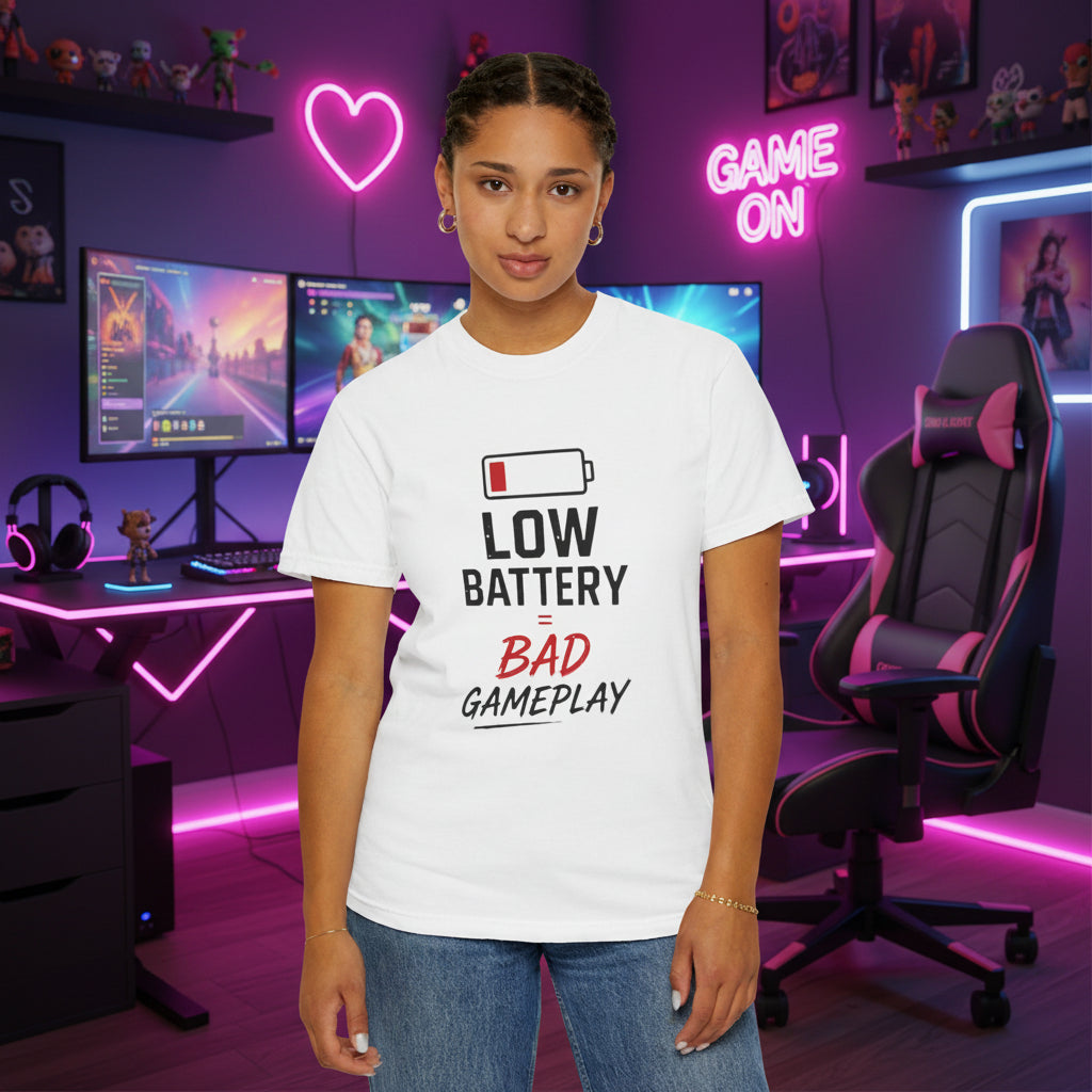 Low Battery Bad Gameplay T-Shirt - Funny Gamer Tee