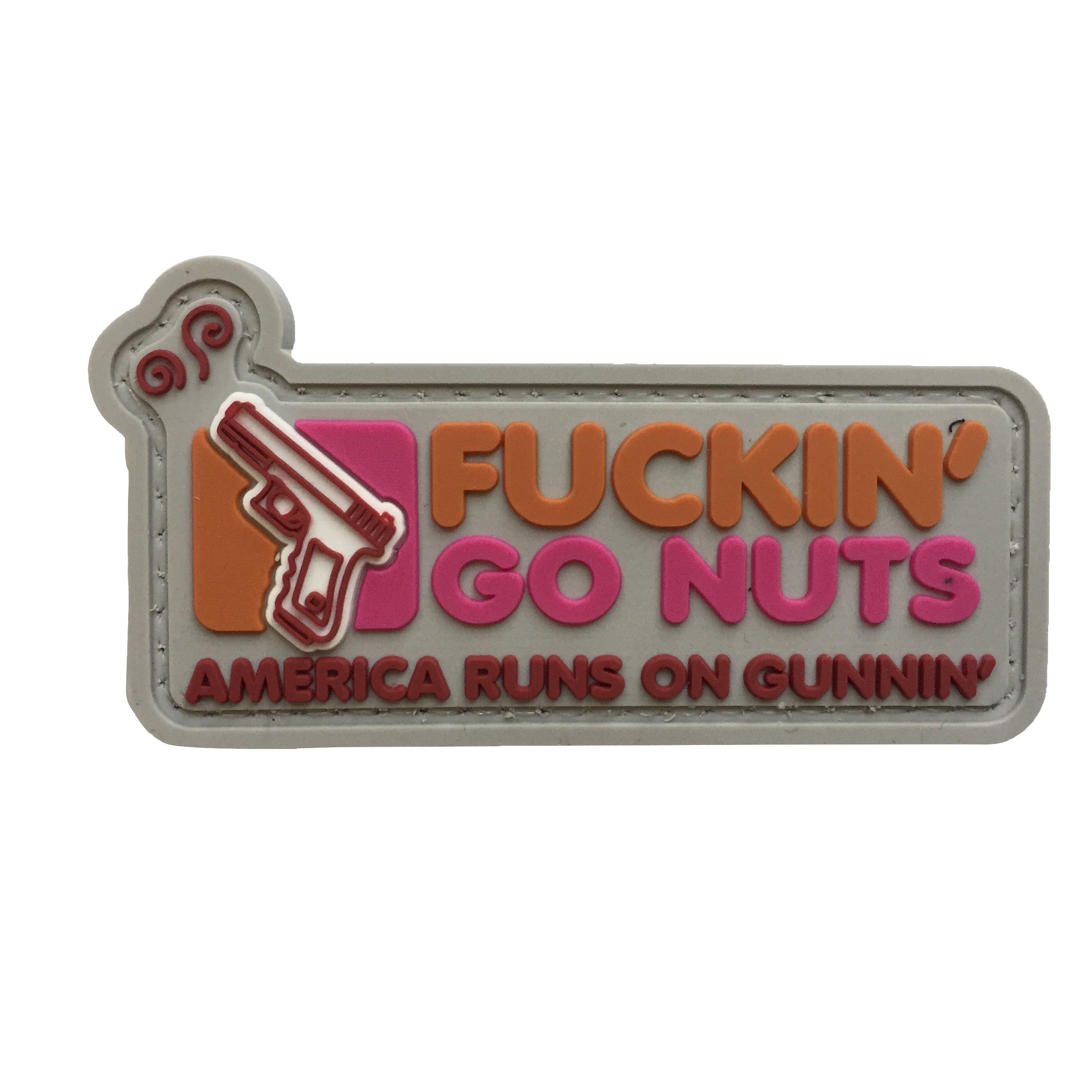Fucking Go Nuts America Running on Gunning PVC Patch