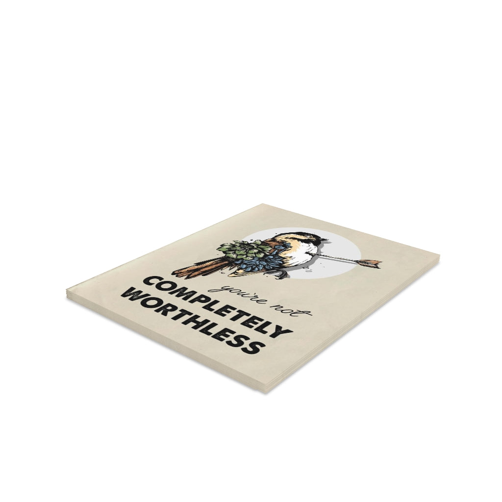 "You're Not Completely Worthless" Greeting Card