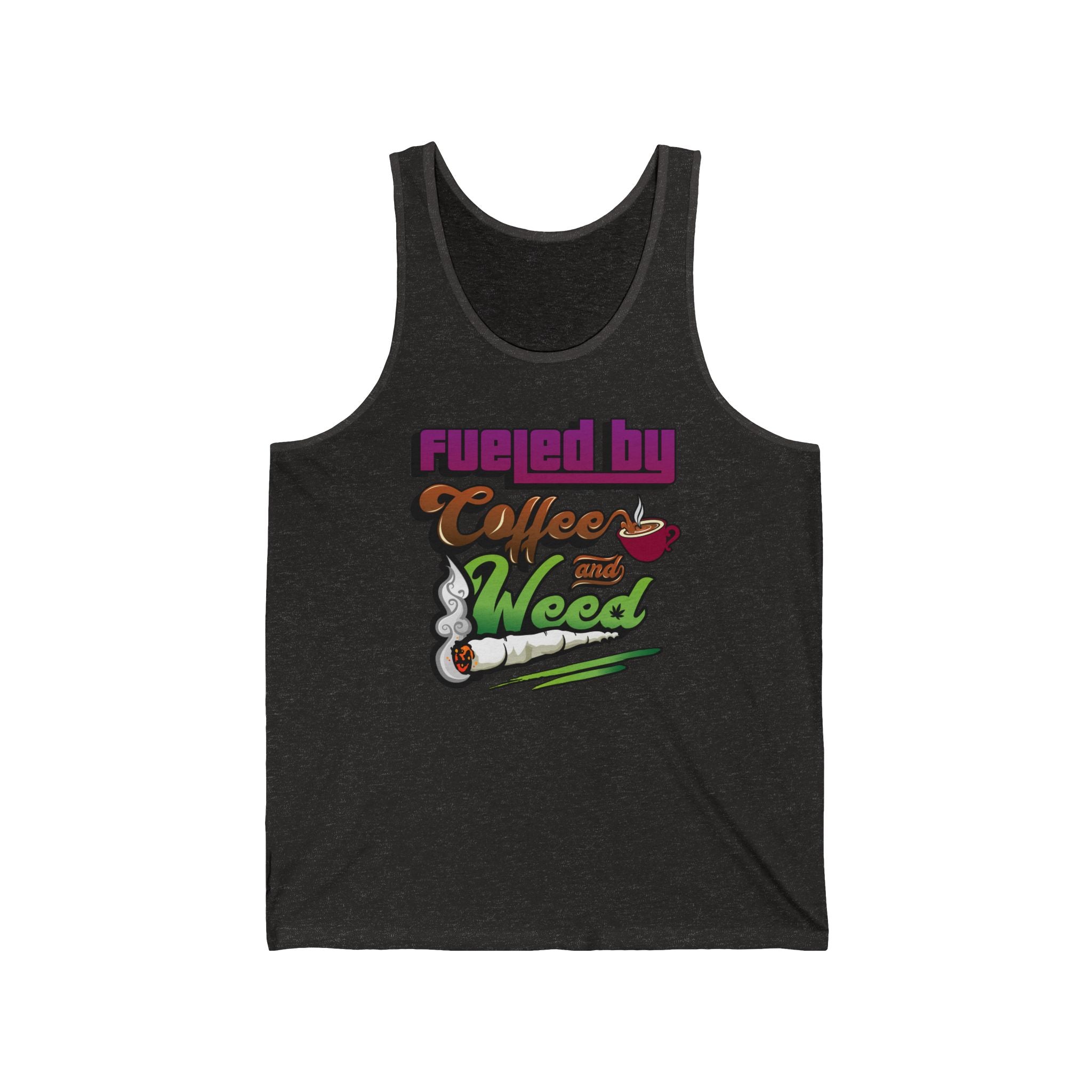 Fueled by Coffee and Weed – Unisex Jersey Tank Top