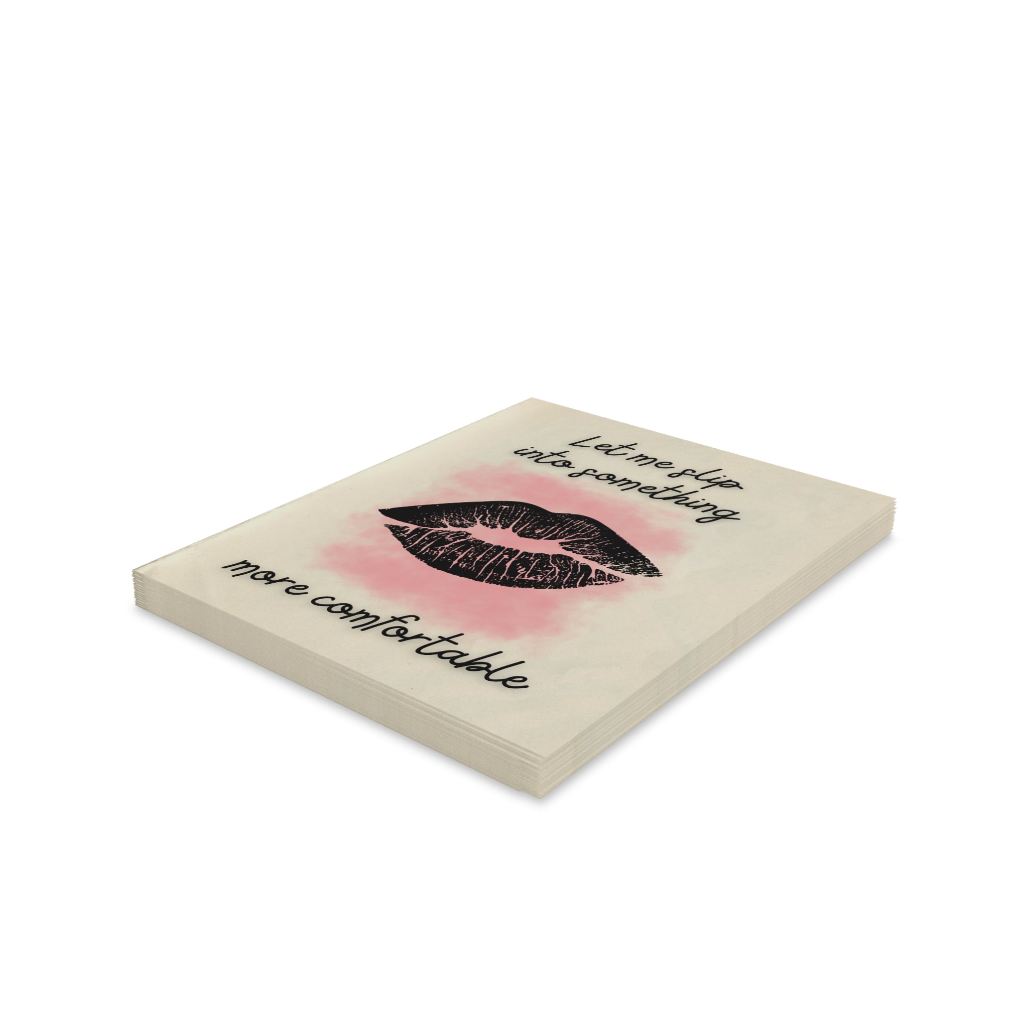 "Slip Into Something More Comfortable" Funny Snarky Greeting Cards