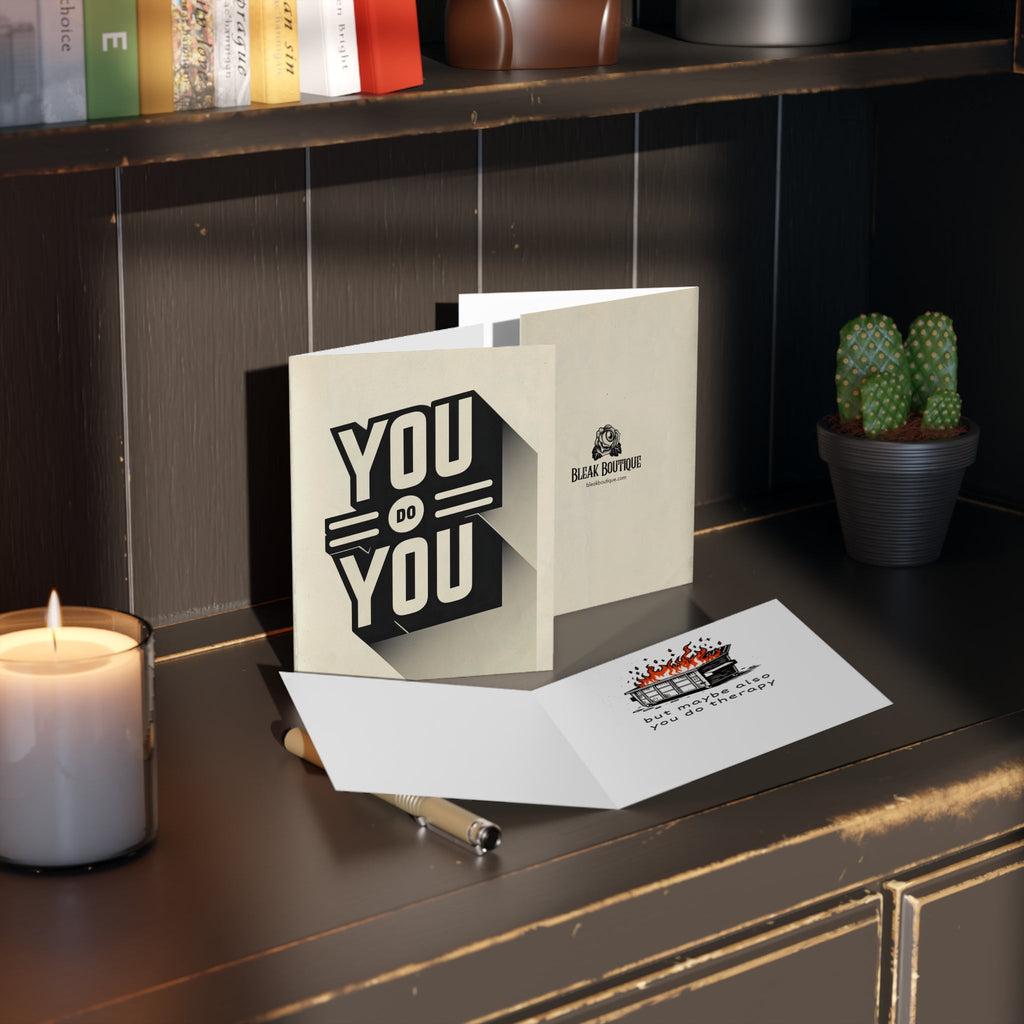 "You Do You" Dumpster Fire Funny Snarky Greeting Cards