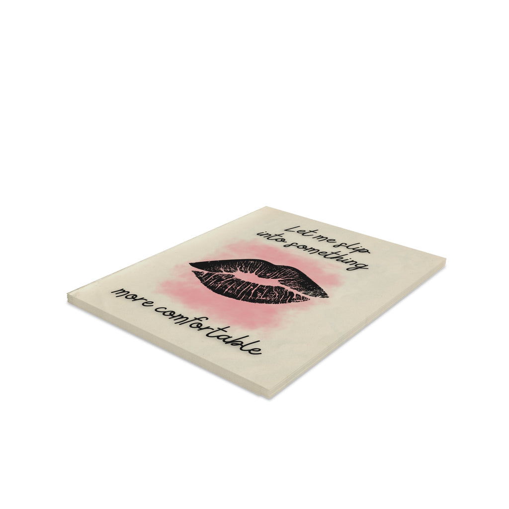 "Slip Into Something More Comfortable" Funny Snarky Greeting Cards