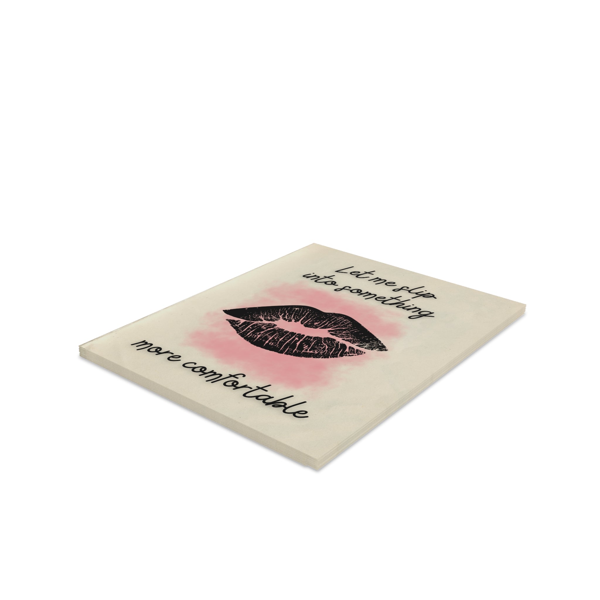"Slip Into Something More Comfortable" Funny Snarky Greeting Cards