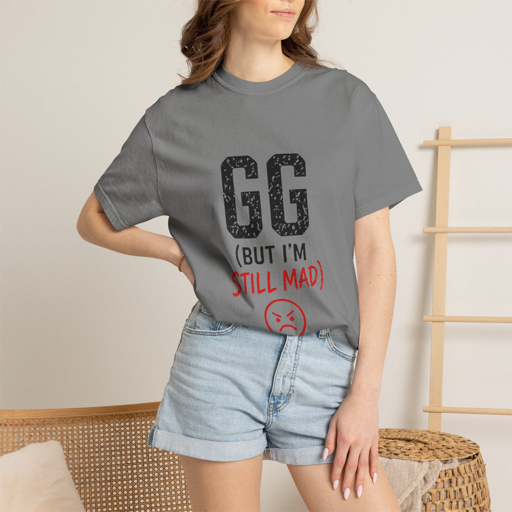 GG (But I'm Still Mad) Graphic T-Shirt
