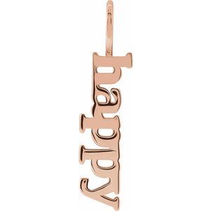 14K Rose Gold Happy Charm/Pendant