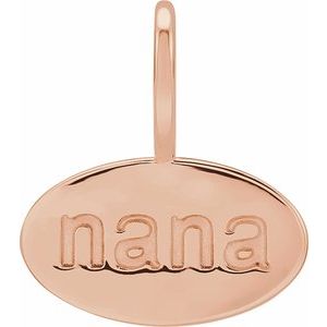 14K Rose Gold Nana Charm/Pendant