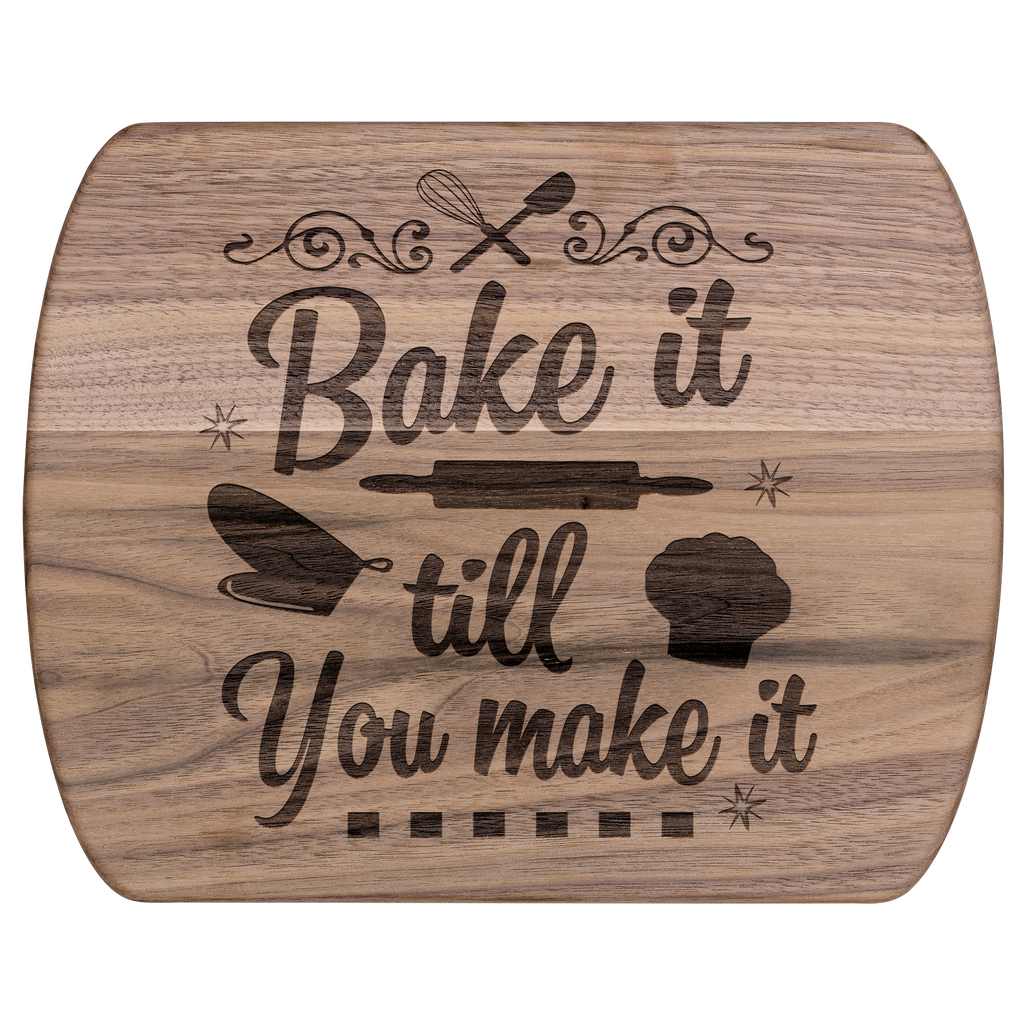 Bake It Till You Make It Hardwood Cutting Board