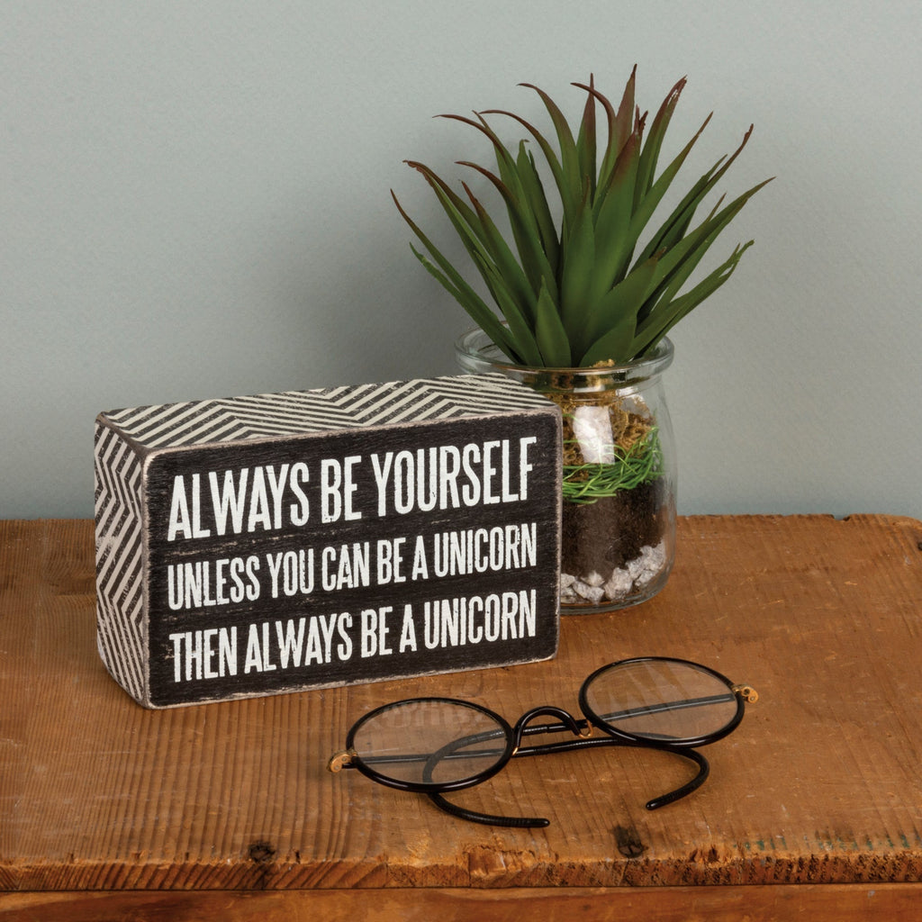 Be A Unicorn Inspo Box Sign | Classic Black and White Wall Desk Decor | 5" x 3"