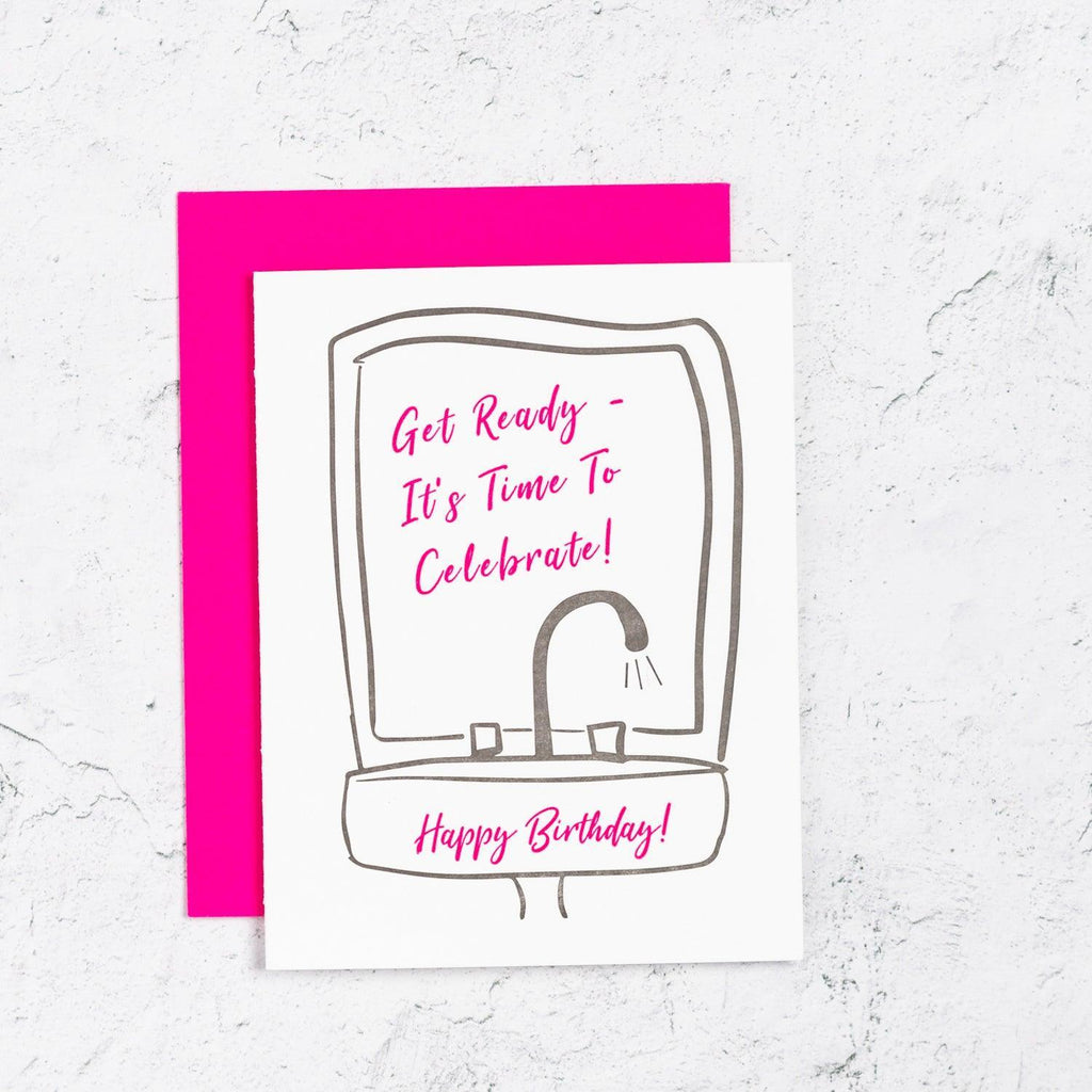 Happy Birthday Getting Ready Card