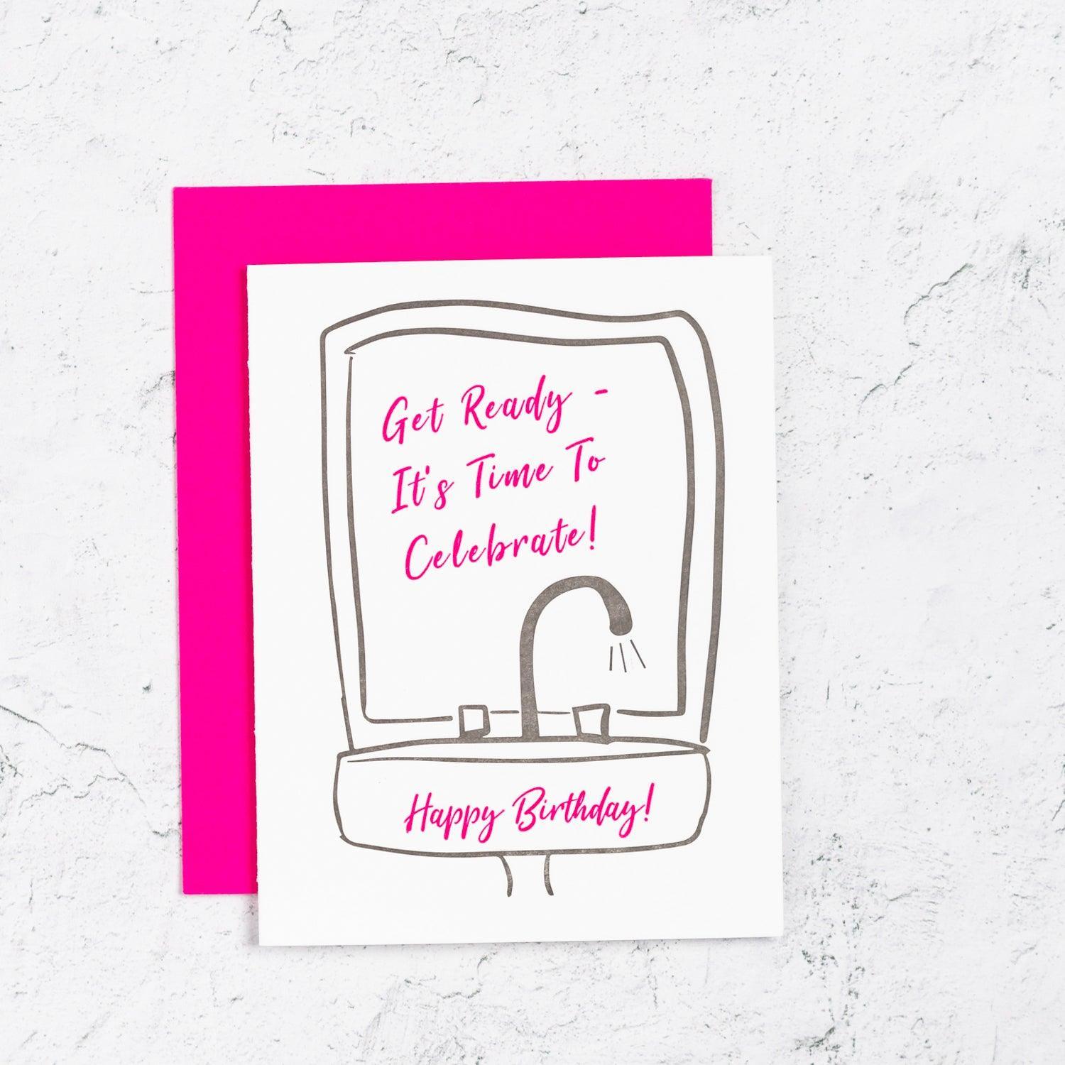 Happy Birthday Getting Ready Card