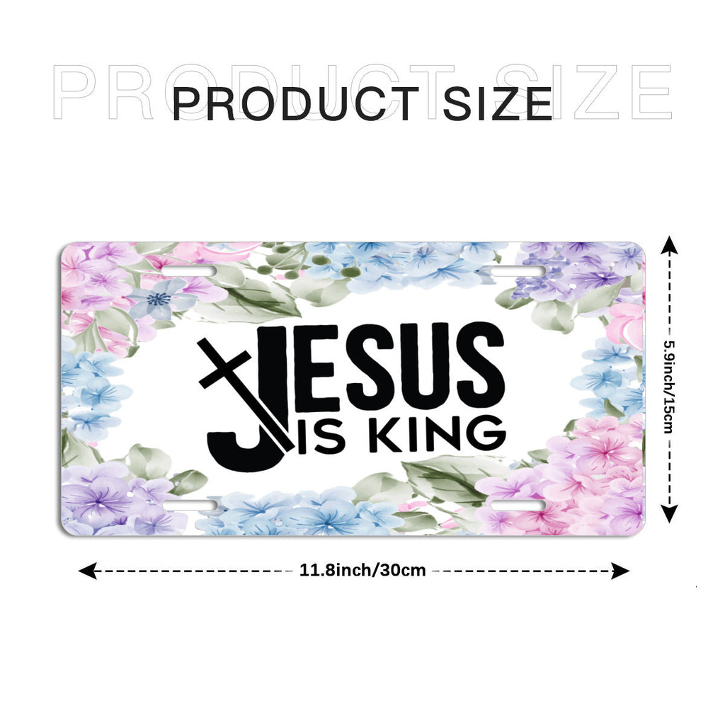 Jesus Is King Floral Border Aluminum License Plate Auto Accessory