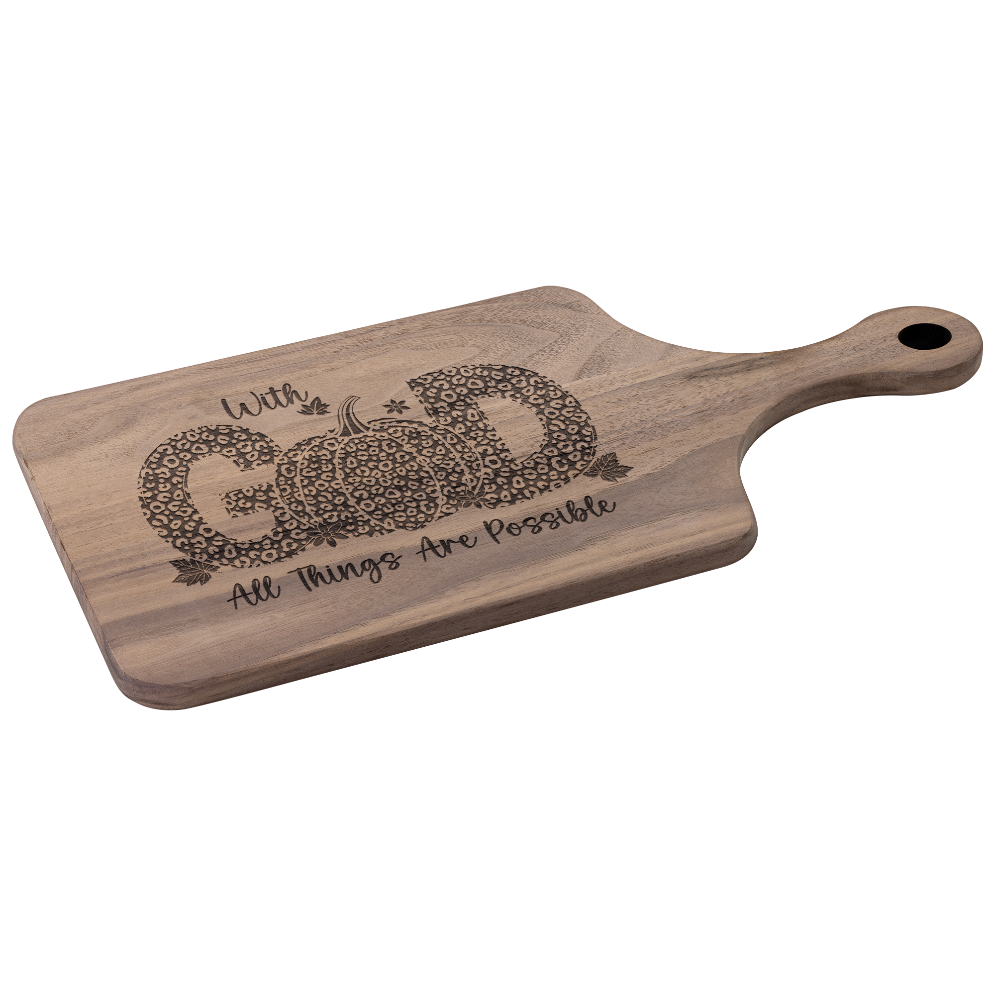 With God All Things Are Possible Fall Decor Hardwood Cutting Board