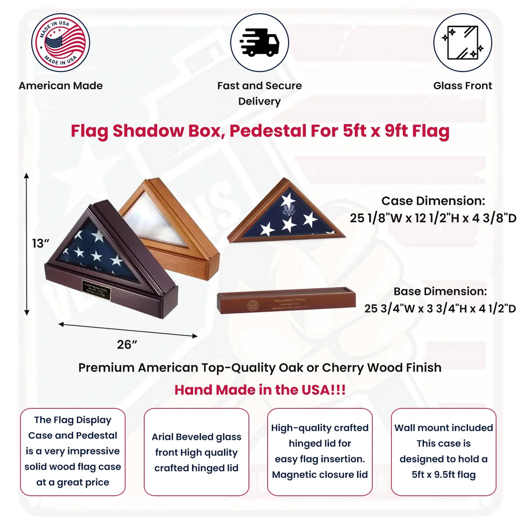 Flag Shadow Box  + Pedestal  + Plate For 5ft X 9ft Flag