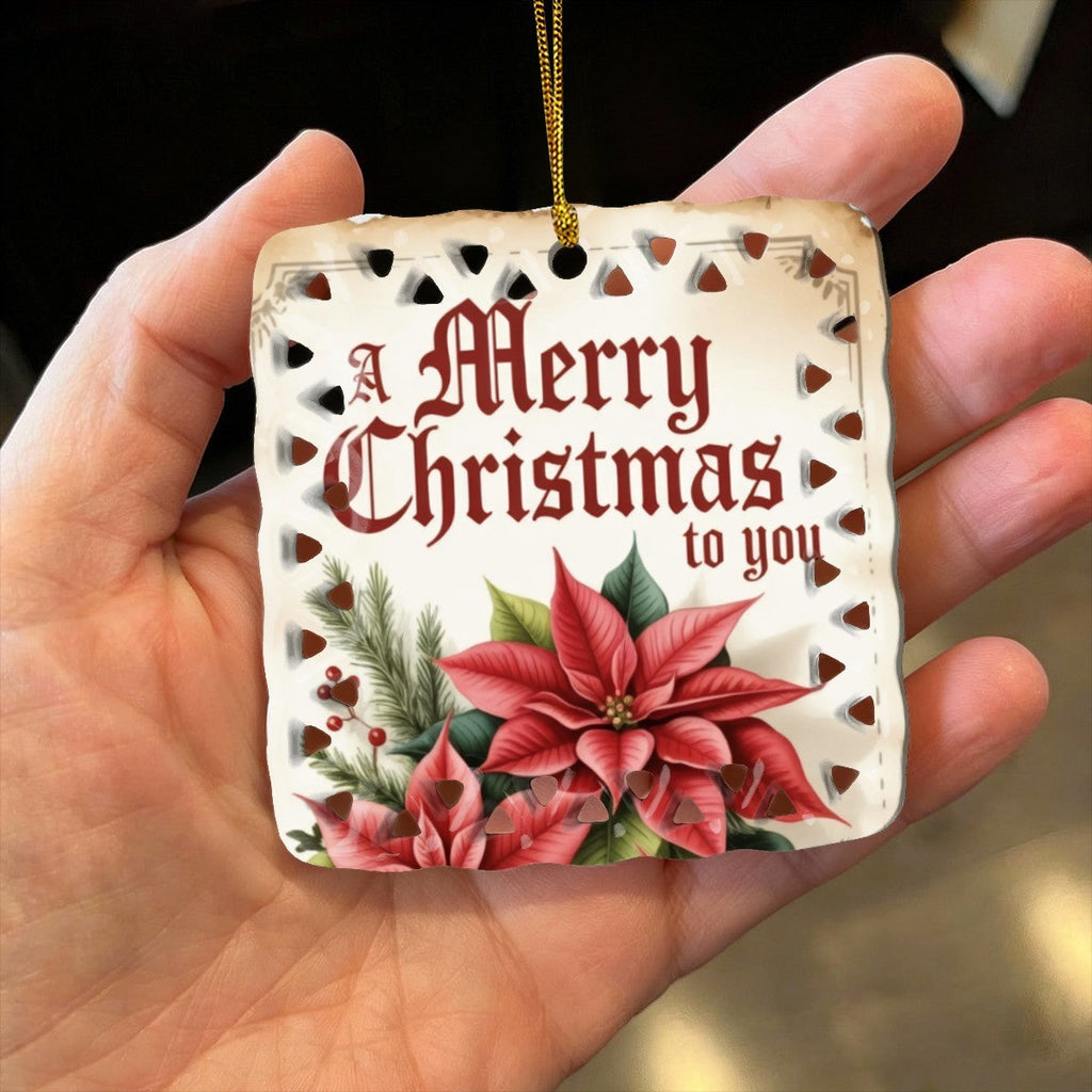 Vintage Merry Christmas to You Poinsettia Cutout Square Ceramic Ornament