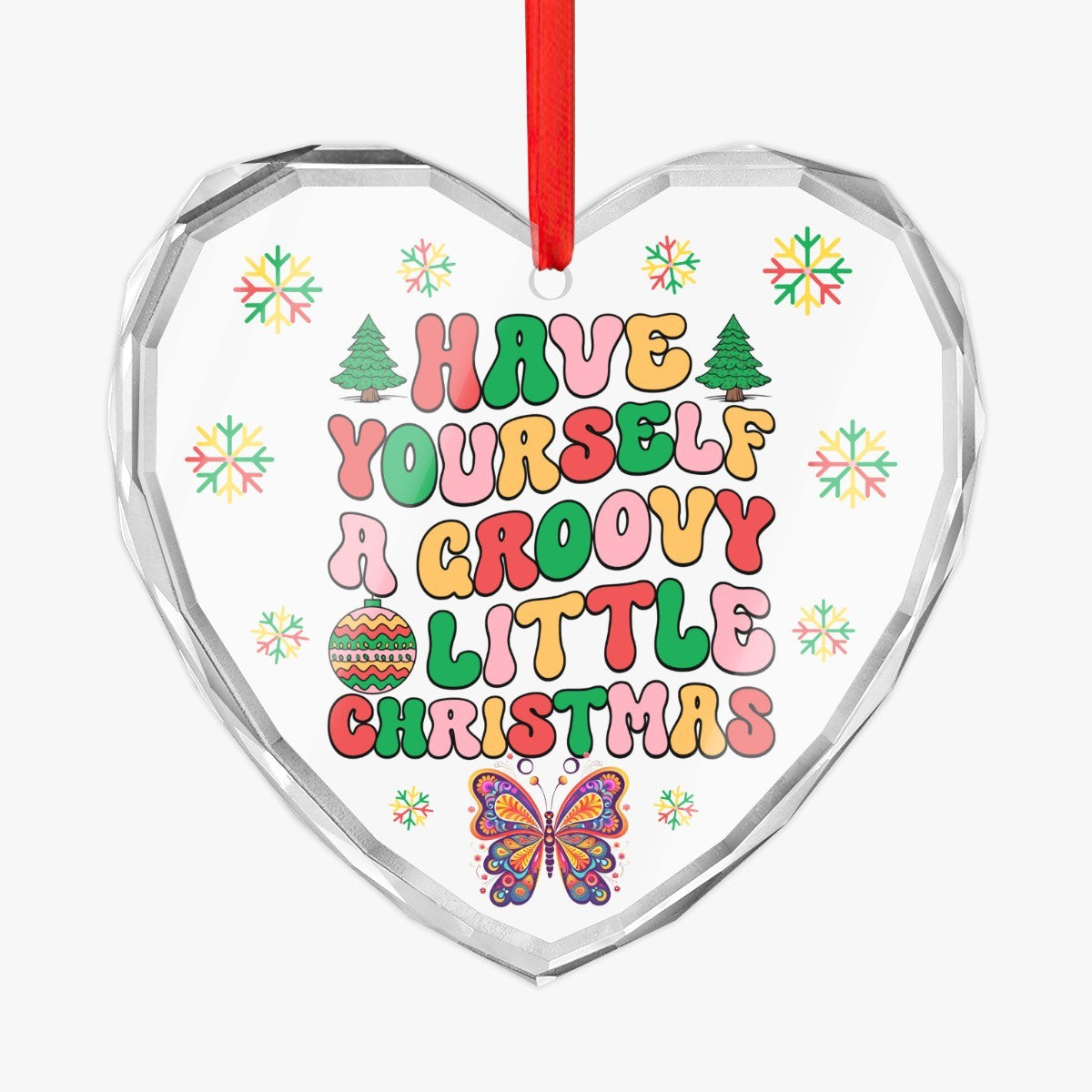 Have a Groovy Little Christmas Heart Shaped Glass Ornament