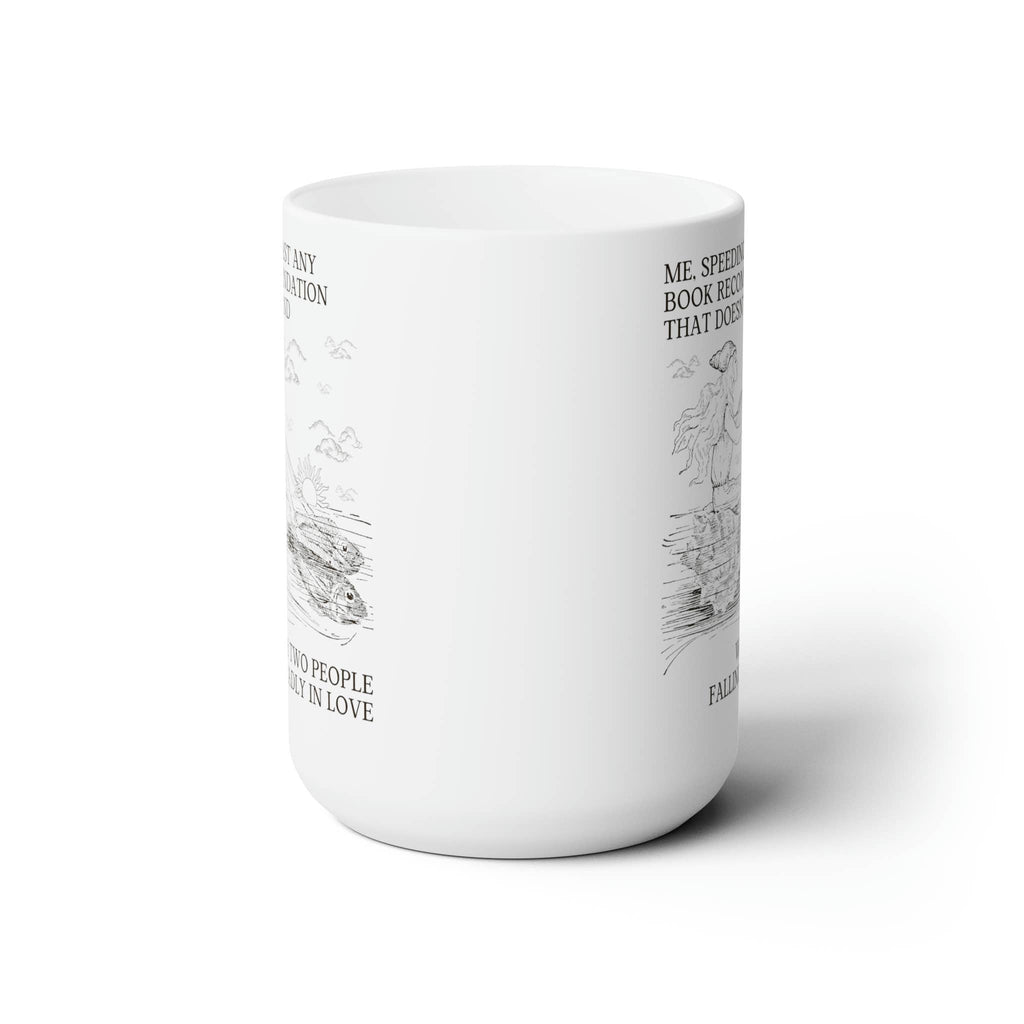 Romance Novel Mug | 15 oz. Silly Bookish Coffee Mug for Romance Reader