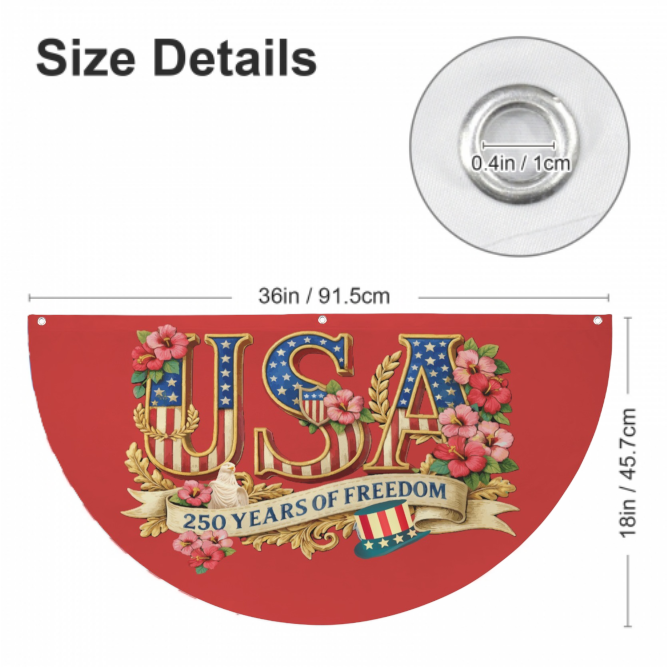 Patriotic 250 Years of Freedom Semi Circle Flag 36" × 18" | Ships from USA