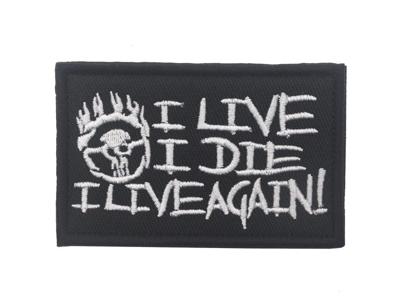 I Live, I Die, I live Again - Embroidered