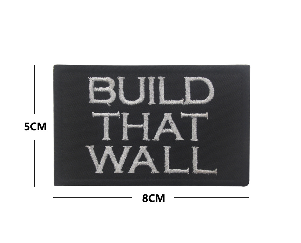 Build That Wall - Embroidered