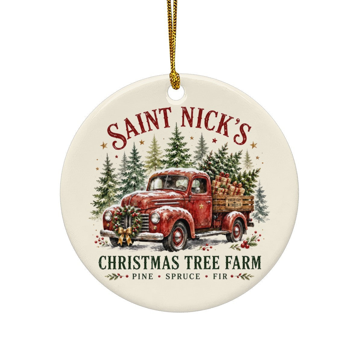 Vintage Pickup Saint Nick's Christmas Tree Farm Round Ceramic Ornament