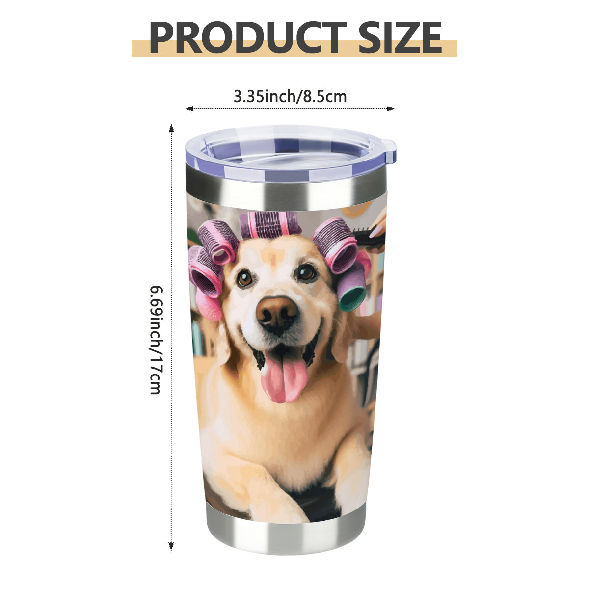 Dog in Hair Curlers 20 oz Outdoor Tumbler with Lid