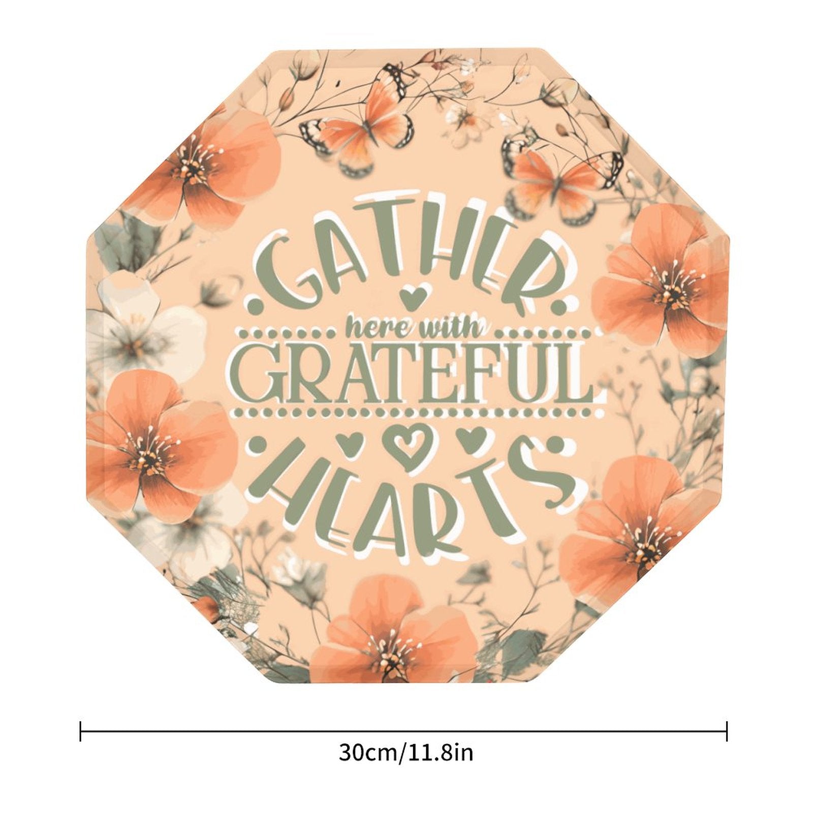Gather Here with Grateful Hearts Orange Octagonal Metal Decorative Sign - 12"x12"