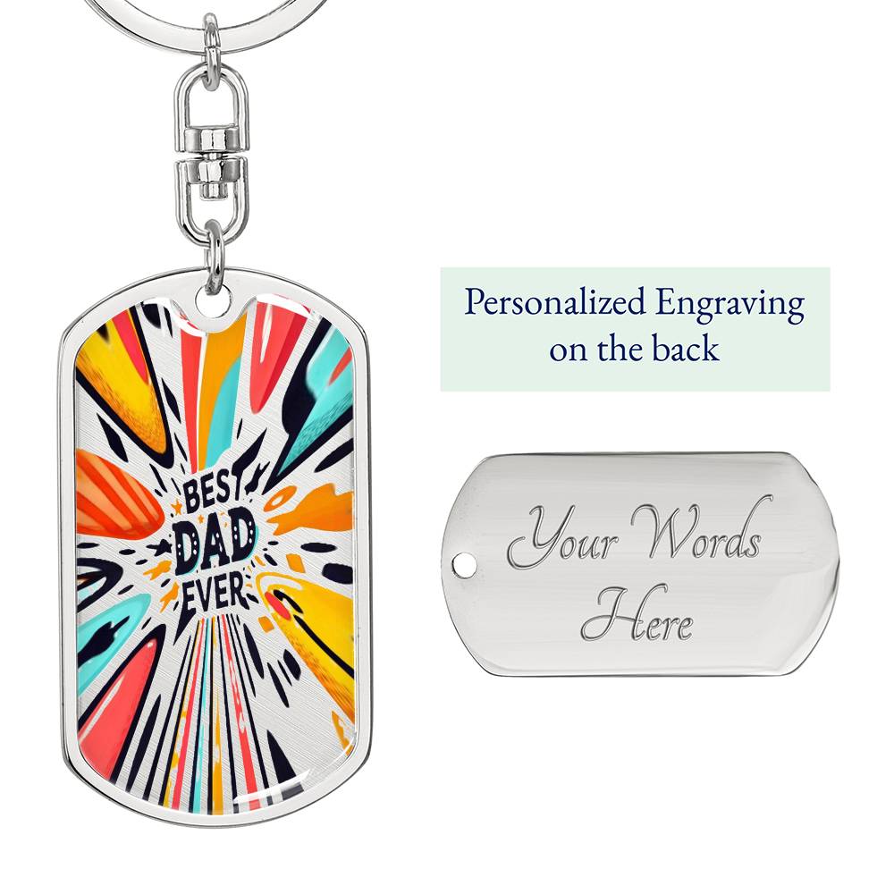 Best Dad Ever Colorful Rays Graphic Dog Tags Keychain