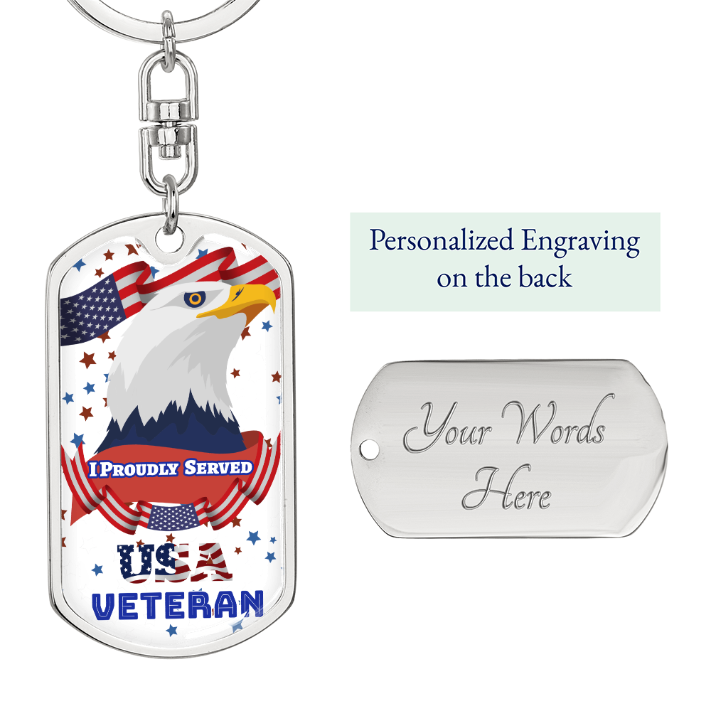 I Proudly Served USA Veteran Dog Tags Keychain