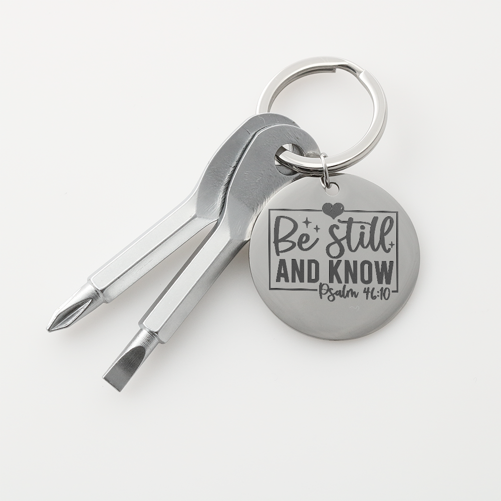 Be Still and Know Faith Based Screwdriver Set Engraved Keychain
