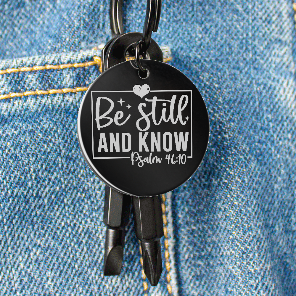 Be Still and Know Faith Based Screwdriver Set Engraved Keychain